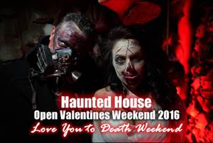 Valentines Weekend Friday at the Haunt